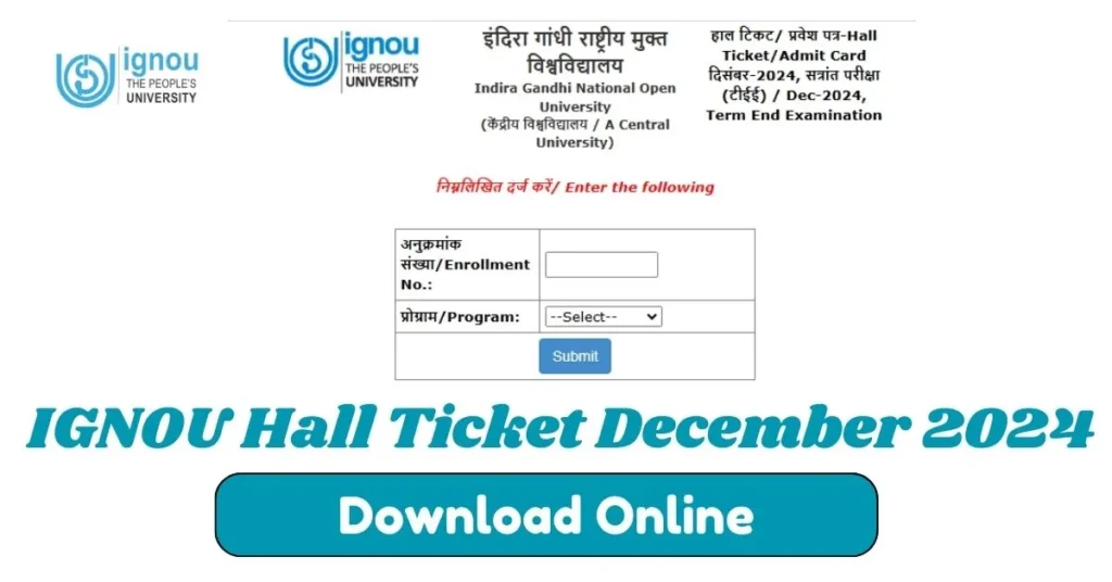 IGNOU Hall Ticket December 2024 Released, Download Admit Card Online